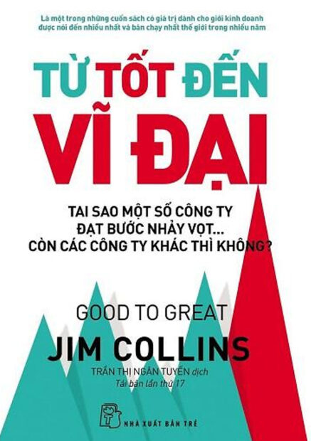 Sách Từ Tốt Đến Vĩ Đại - Jim Collins